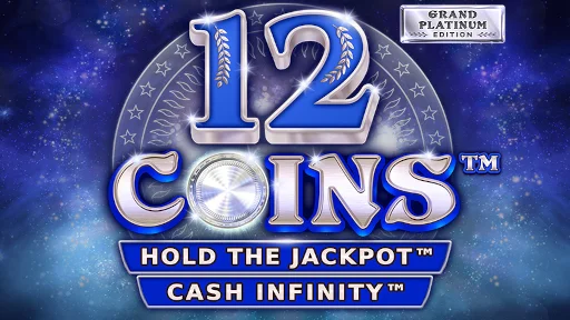 12 Coins: Hold the Jackpot Cash Infinity